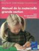 Manuel de la maternelle grande section cycle des apprentissages fondamentaux.. D.Chauvel & D.Champagne & F.Wis-Loirat