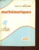Mathématiques classe de quatrième - Cours de mathématiques - Programmes de 1958 et de 1964.. R.Maillard & E.Caralp