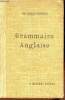 Grammaire anglaise - 19e édition.. Gibb & Roulier & Stryienski