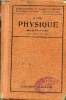Physique - Ecoles primaires supérieures,cours complémentaires,préparation au brevet élémentaire - 7e édition.. Escal Ed.