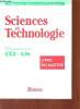 Sciences et Technologie cycle des approfondissements CE2 - CM - Livre du maître - Nouvelle collection tavernier.. Canal & Lamarque & Margotin & ...