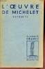 L'oeuvre de Michelet extraits - Collection Classiques France.. Michelet