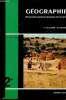 Géographie générale physique et humaine - Classe de seconde - 4e édition.. F.Taillefer & B.Kayser