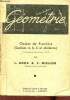 Géométrie classes de première (Sections A,B,C et moderne) programmes du 18 avril 1947.. L.Roux & E.Miellou