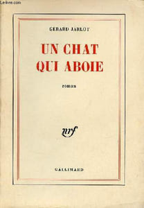 Un chat qui aboie - Roman.