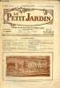 Le Petit Jardin n°1244 10 avril 1924 31e année - La rose trémière à feuille de figuier - les espaliers et les gelées printanières auvents et écrans - ...
