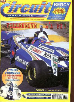Circuit Magazine n°3 nov./déc. 1997 - Formule 1 - Formule 3000 - Spider & Supercup - endurance - le Mans GT & protos - GT Fia - supersport & Ferrari - ...