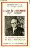 L'action du gouvernement Guy Mollet - La politique agricole du parti socialiste - Suppl&eacute;ment au bulletin int&eacute;rieur n&deg;95.. Loustau Kl&eacute;ber