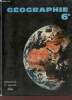 La terre et l'Afrique classe de sixième - Collection H.Gossot - Nouveau programme arrêté du 10 sept. 1969.. Gossot Henry & Bourget Jean & Blanchard ...