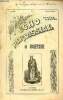 Echo paroissial de Rochemaure n°7 1re année juillet 1909 - Histoire locale - évangile du 5 dimanche après pâques - Lourdes devant les tribunaux - ...