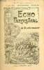 Echo paroissial de Rochemaure n°14 2me année février 1910 - Leçons du passé - arrêté pas municipal ! - le sommeil de l'enfant Jésus - les ...