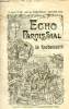 Echo paroissial de Rochemaure n°38 4e année février 1912 - Calendrier liturgique de février - notre petite patrie - chronique paroissiale - à propos ...