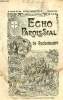 Echo paroissial de Rochemaure n°39 4e année mars 1912 - Calendrier liturgique de mars - les champs P.Harel - retour de mission à Rochemaure - le grand ...