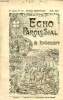 Echo paroissial de Rochemaure n°41 4e année mai 1912 - Calendrier liturgique de mai - nos saints protecteurs - chronique paroissiale - notes du ...
