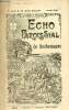 Echo paroissial de Rochemaure n°55 5e année juillet 1913 - Calendrier liturgique de juillte - l'église notre-dame des anges (suite) - chronique ...