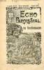 Echo paroissial de Rochemaure n°62 5e année février 1914 - Calendrier liturgique de février - chapelle et confrérie des pénitents (suite) - chronique ...
