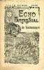 Echo paroissial de Rochemaure n°64 6e année avril 1914 - Petit calendrier du mois d'avril - chapelle et confrérie des pénitents (suite) - chronique ...