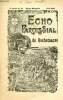 Echo paroissial de Rochemaure n°66 6e année juin 1914 - Petit calendrier du mois de juin - chapelle et confrérie des pénitents (suite) - chronique ...