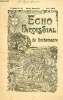 Echo paroissial de Rochemaure n°68 6e année août 1914 - Petit calendrier du mois d'août - chapelle et confrérie des pénitents (suite) - chronique ...