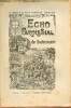 Echo paroissial de Rochemaure n°52 5e année avril 1913 - Calendrier liturgique d'avril - l'église notre-dame des anges (suite) - chronique paroissiale ...