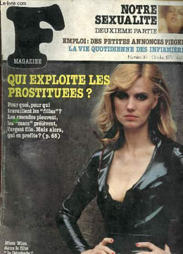 F Magazine n°20 octobre 1979 - Quelle tristesse quand toutes les femmes seront sages ! - notre sexualité deuxième partie - avortement la loi veil et ...