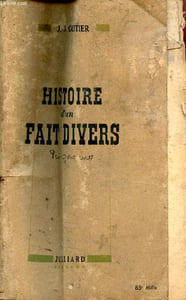 Histoire d'un fait divers.