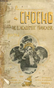 Chocho de l'académie française.