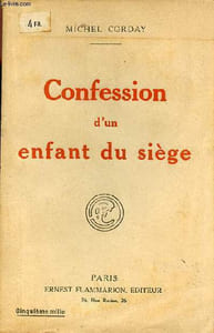 Confession d'un enfant du siège.