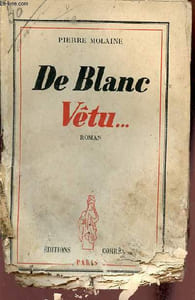 De blanc vêtu ... roman.