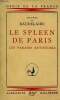 Le spleen de Paris précédé des paradis artificiels - Collection Génie de la France.. Baudelaire