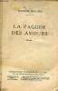 La pagode des amours - Roman - Collection pour oublier la vie.. Dekobra Maurice
