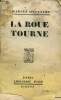 La roue tourne.. Silvestre Charles