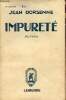 Impuret&eacute; - Roman.. Dorsenne Jean