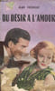 Du d&eacute;sir &agrave; l'amour.. Fr&eacute;mont Jean