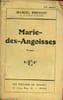 Marie-des-Angoisses - Roman.. Pr&eacute;vost Marcel
