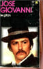 Le gitan - histoire de fou - Collection carr&eacute; noir n&deg;214.. Giovanni Jos&eacute;