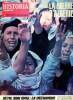 Historia Magazine n°196 - La guerre d'Algérie - Messali Hadj Fernand Carreras - de Borgeaud à Chervallier Denis Baldensperger - Bab-el-Oued tout ...