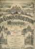 La Construction moderne art théorie appliquée pratique n°25 4e année 2e série samedi 18 mars 1899 - La pile bloc - planche agencement d'un début de ...