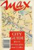 Max city guide plus de 360 bons plans dans 12 villes.. Collectif