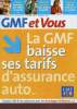 Le magazine des sociétaires de la GMF n°77 octobre 2004 - Faites un check-up de votre couverture assurance - GMF spécialité prévention ! - bien ...