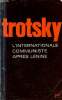 L'internationale communiste après Lénine ou le grand organisateur des défaites - Collection a la pensée.. Trotski Léon