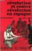 Révolution et contre-révolution en Espagne (1936-1938).. Morrow Felix