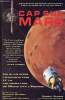 Cap sur Mars - Un plan pour l'exploration et la colonisation de Mars par l'homme.. Zubrin Robert