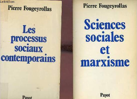 Savoirs et idéologie dans les sciences sociales - En deux tomes - Tomes 1 + 2 - Tome 1 : Sciences sociales et marxisme - Tome 2 : Les processus ...