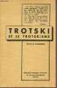 Trotski et le trotskisme - Textes et documents.. Collectif