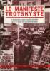 Le manifeste Trotskyste - Un nouveau programme de transition pour la révolution socialiste mondiale.. Collectif