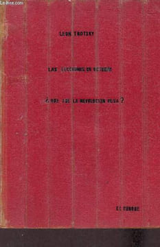 Lecciones de octubre - que fue la revolucion rusa ?. Trotsky Léon