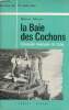 La Baie des Cochons l'invasion manquée de Cuba 17 avril 1961.. Johnson Haynes