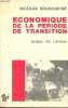 Economique de la période de transition - Notes de Lénine - Théorie générale des processus de transformation.. Boukharine Nicolas