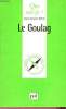 Le Goulag - Collection Que sais-je ? n°3444.. Marie Jean-Jacques